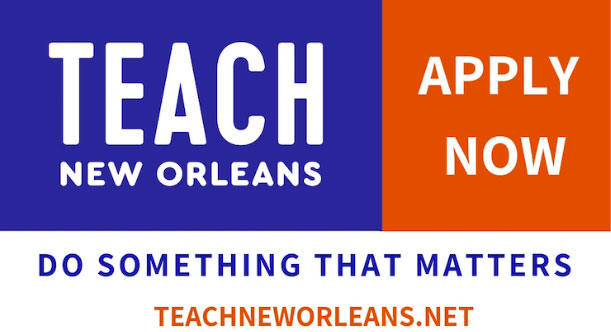 Teach New Orleans Apply Now Do something that matters teachneworleans.net